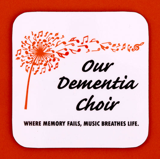 Our Dementia Choir Coasters